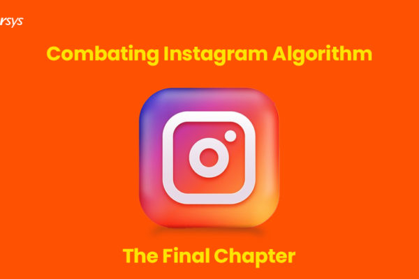 Instagram algorirthm 2021- chapter 2